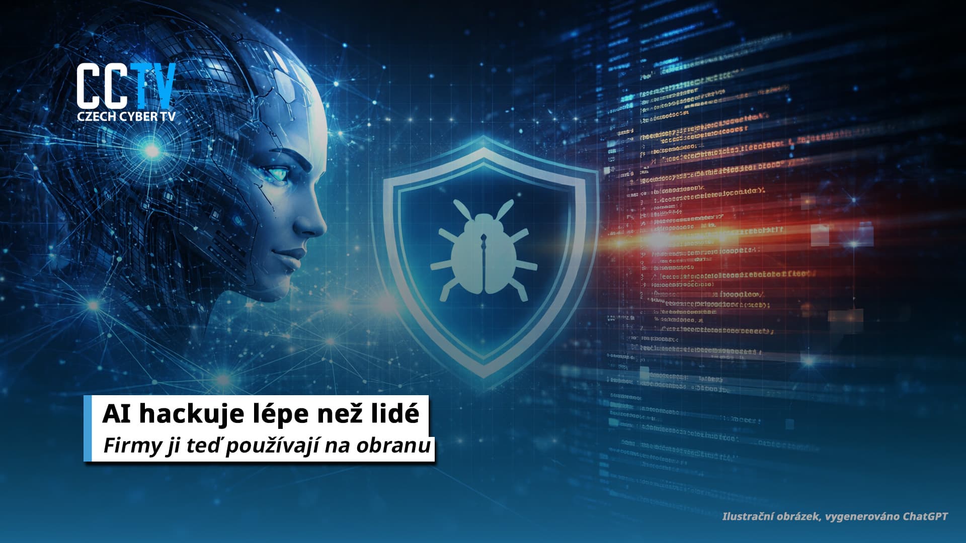 AI, která hackuje lépe než lidé. A firmy ji teď chtějí použít na obranu.