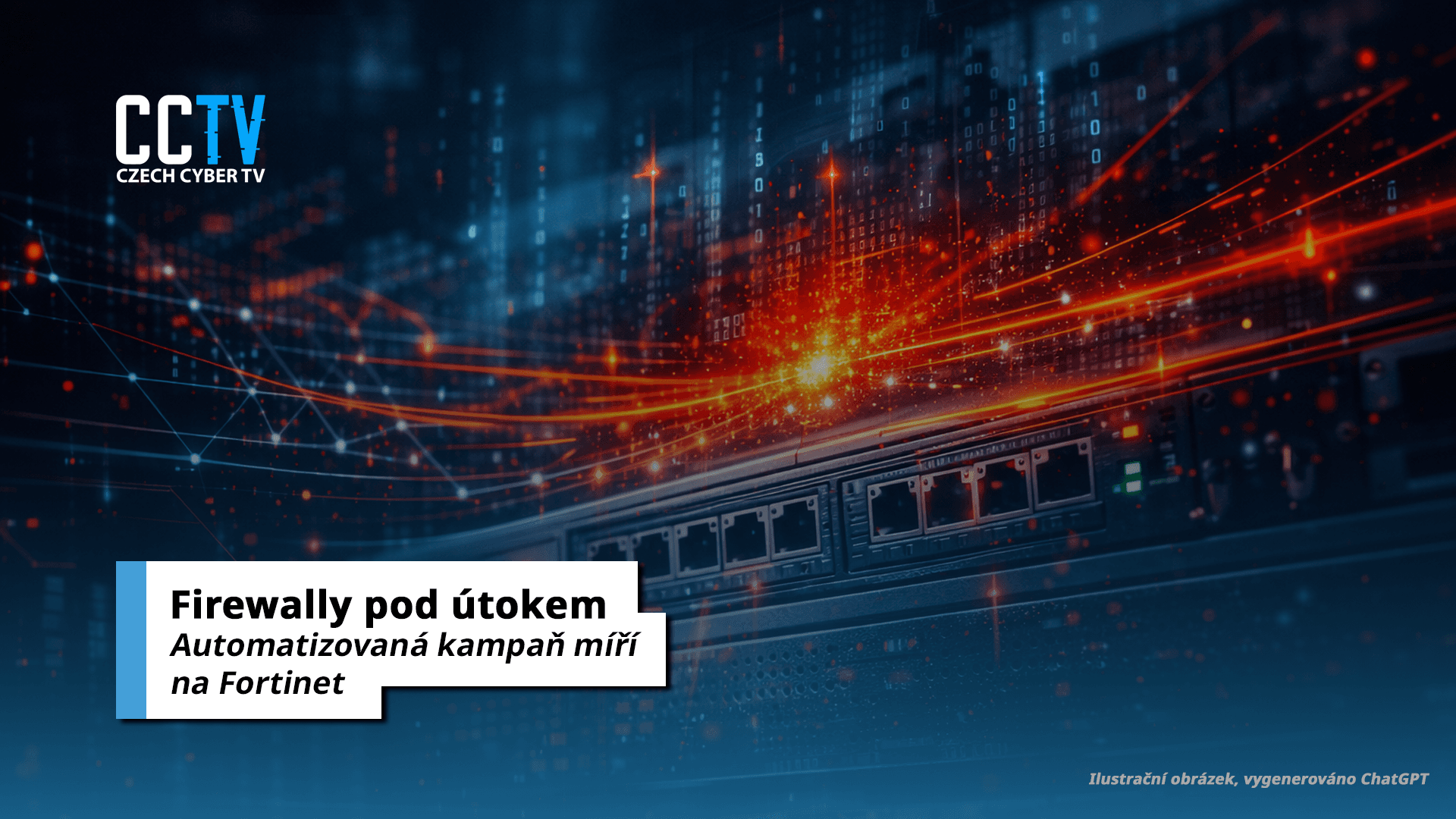 Útočníci znovu míří na firewally Fortinet. A tentokrát automatizovaně