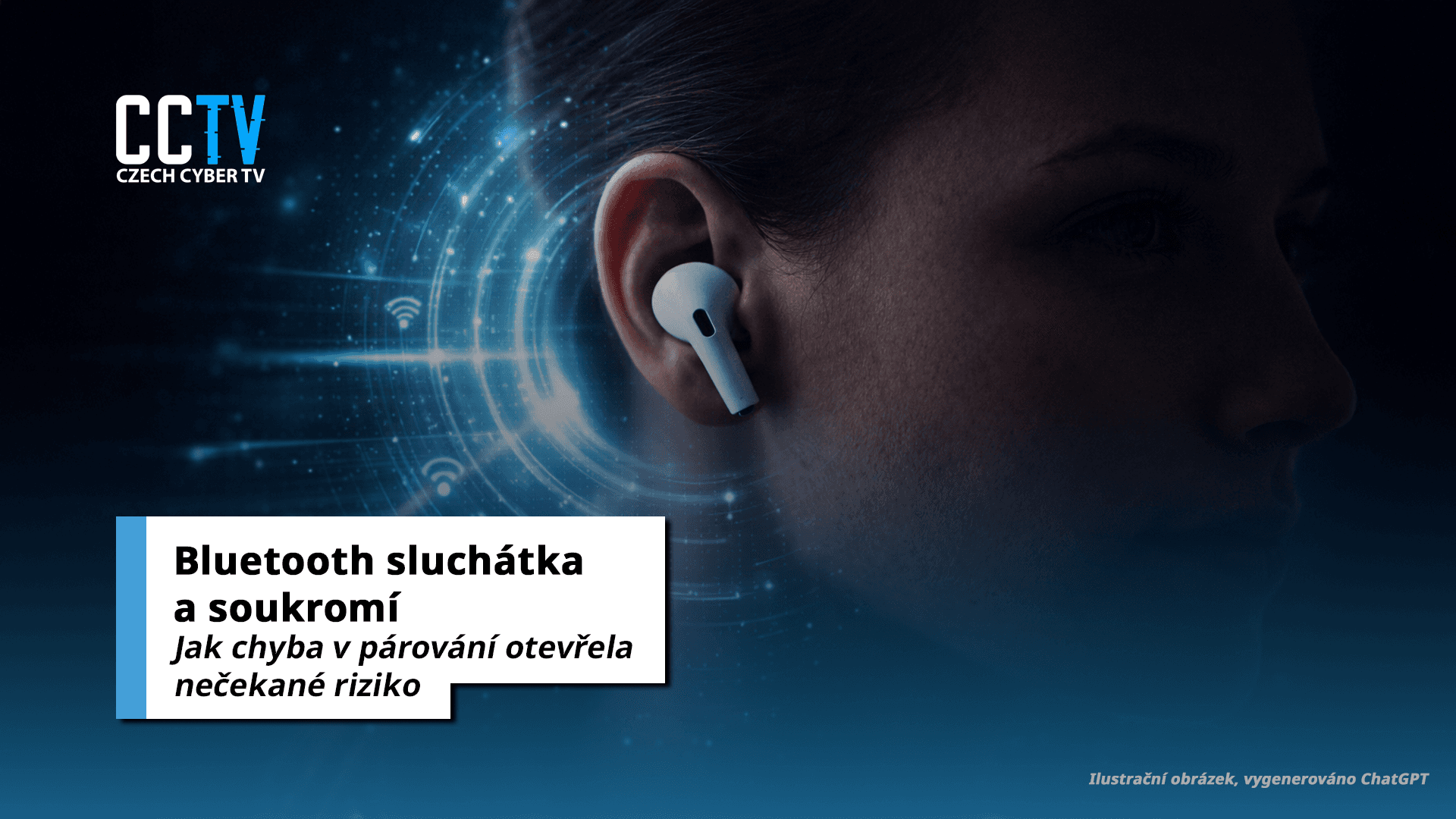 WhisperPair: když se pohodlí Bluetooth mění v bezpečnostní problém