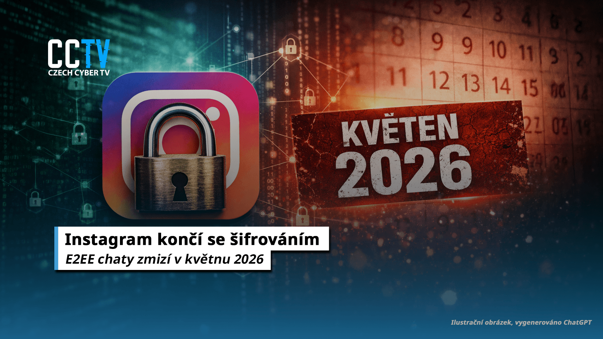 Instagram ukončí end-to-end šifrované chaty. Uživatelé mají čas stáhnout data do května 2026